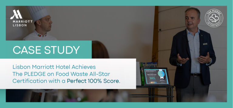 Read more about the article Case Study: Lisbon Marriott Hotel Achieves the All-Star level with The PLEDGE on Food Waste
